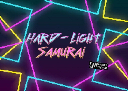 Русификатор для Hard-Light Samurai