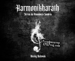 Русификатор для Harmonikharath Terras da Dissonância Sombria