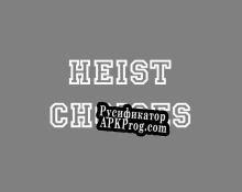 Русификатор для Heist Choices