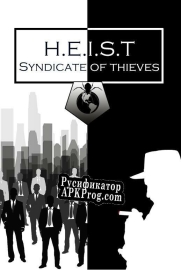 Русификатор для H.E.I.S.T Syndicate of Thieves
