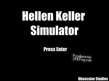 Русификатор для Hellen Keller Simulator