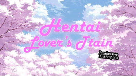 Русификатор для Hentai Lovers Train