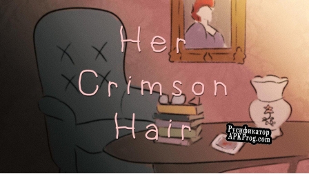 Русификатор для Her Crimson Hair