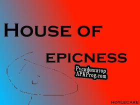 Русификатор для House of Epicness