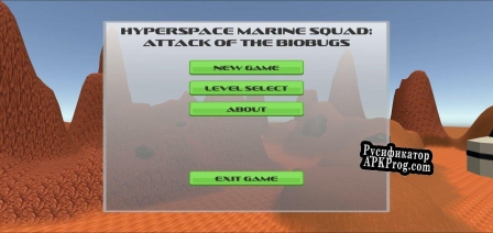 Русификатор для Hyperspace Marine Squad Attack of the Biobugs