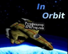 Русификатор для In Orbit (itch) (OptimusDu)