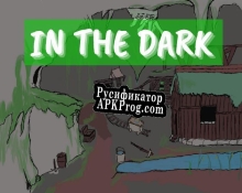 Русификатор для In The Dark (itch) (Jamie.C)