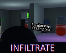 Русификатор для Infiltration (itch) (PowerfulBacon, Supermafia00)