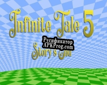 Русификатор для Infinite Tale 5 Storys End