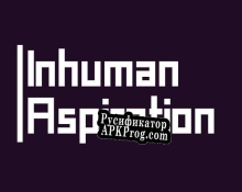 Русификатор для Inhuman Aspiration