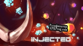 Русификатор для INJECTED