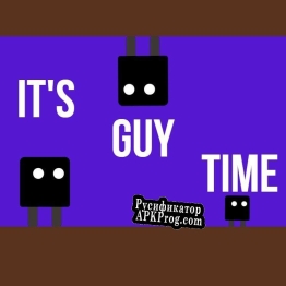 Русификатор для Its Guy Time