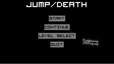 Русификатор для Jump Or Death