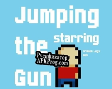 Русификатор для Jumping the Gun (WallJumpGames)