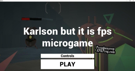 Русификатор для Karlson but it is fps microgame