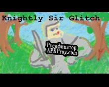 Русификатор для Knightly Sir Glitch