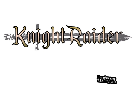 Русификатор для KnightRaider