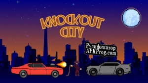 Русификатор для KnockOut City (itch)