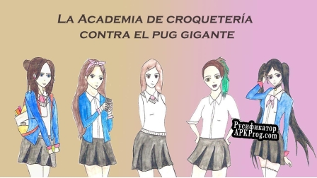 Русификатор для La Academia croquetera contra el pug gigante