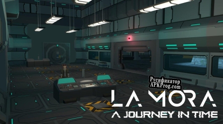 Русификатор для La Mora A Journey in Time