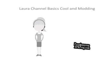 Русификатор для Laura Channel Basics Cool And Mooding