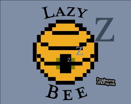 Русификатор для Lazy Bee
