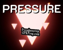 Русификатор для [LD48] Pressure