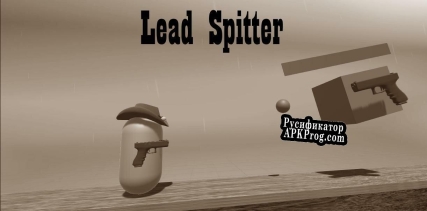 Русификатор для Lead Spitter