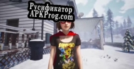 Русификатор для Life is strange (max and chris)