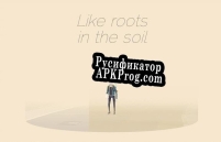 Русификатор для Like roots in the soil