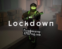 Русификатор для Lockdown (Flame Flicker Interactive)