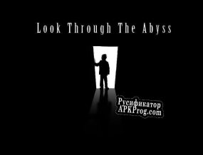 Русификатор для Look Through The Abyss