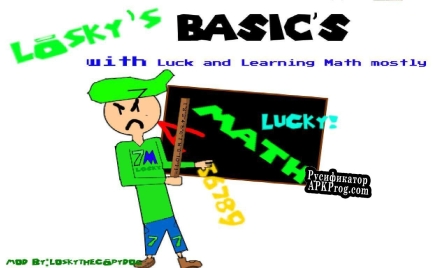 Русификатор для losky-basics-with-luck-and-learning-math-mostly-v1-1.4.3-port-super-duper-ultra-fast