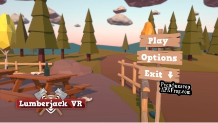 Русификатор для Lumberjack VR