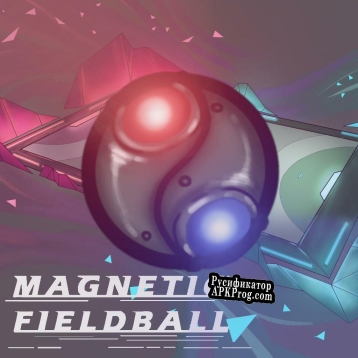 Русификатор для Magnetic Fieldball