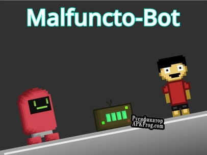 Русификатор для Malfuncto Bot (GameDev Tutorials)