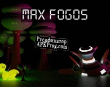 Русификатор для max fogos