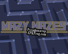 Русификатор для Mazy Mazes