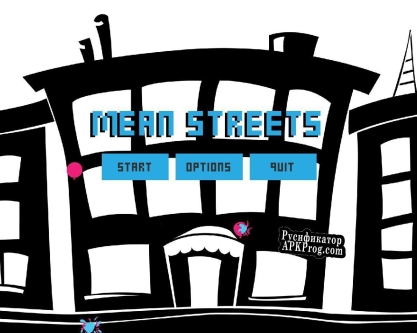 Русификатор для Mean Streets (itch)