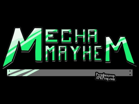 Русификатор для Mecha Mayhem Demo