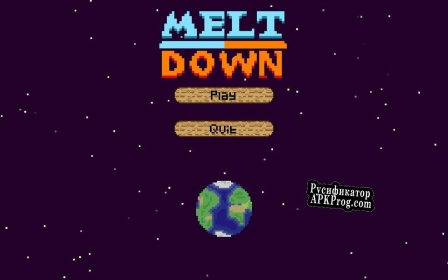 Русификатор для MeltDown (itch) (MCMGameStudio)