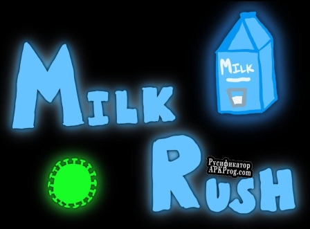 Русификатор для Milk Rush (Gr3yps)