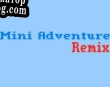 Русификатор для Mini Adventure Remix