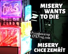 Русификатор для Misery Wants To Die u002F Misery chce zemřít