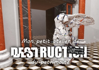 Русификатор для Mon Petit Atelier de Destruction du Patrimoine
