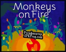 Русификатор для Monkeys on Fire