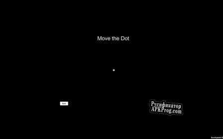 Русификатор для Move the Dot (you cant)