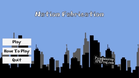 Русификатор для Nation Fabrication