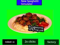 Русификатор для New Spaghetti Simulator