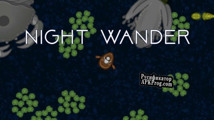 Русификатор для Night Wander